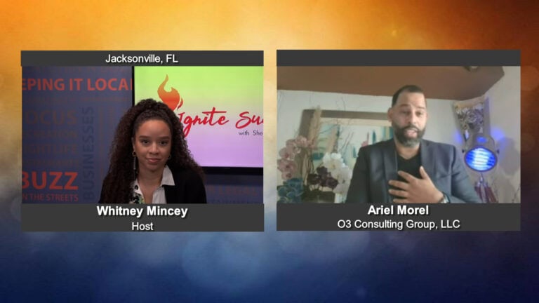 “Ignite Success” with Ariel Morel of O3 Consulting Group, LLC.
