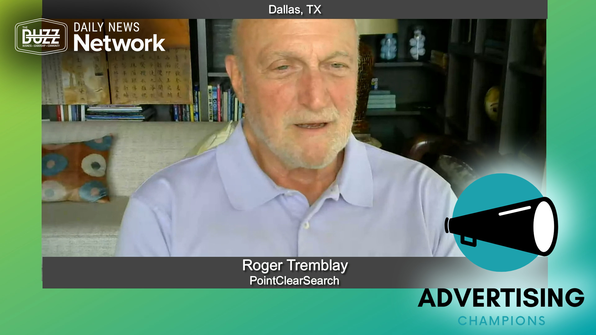 “Advertising Champions” with Roger Tremblay of PointClearSearch
