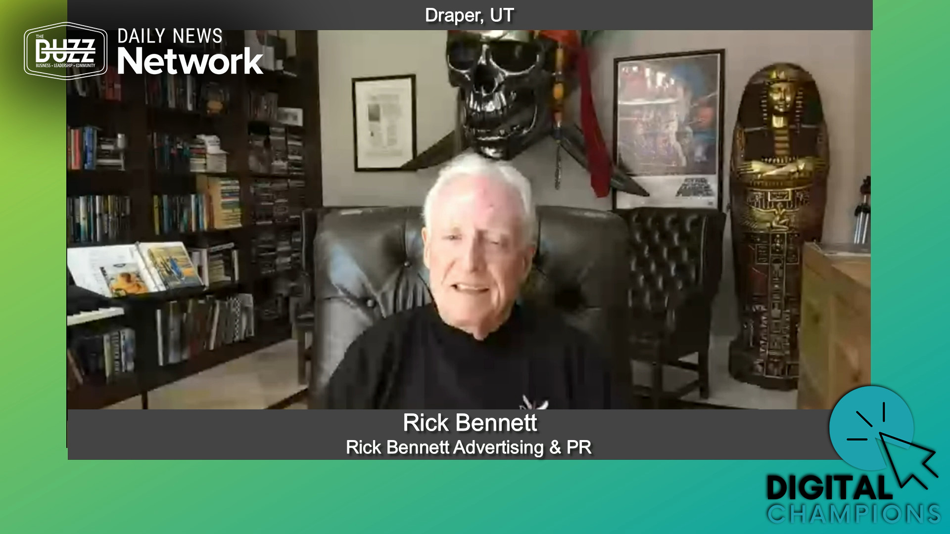 “Digital Champions” with Rick Bennett of Rick Bennett Advertising & PR