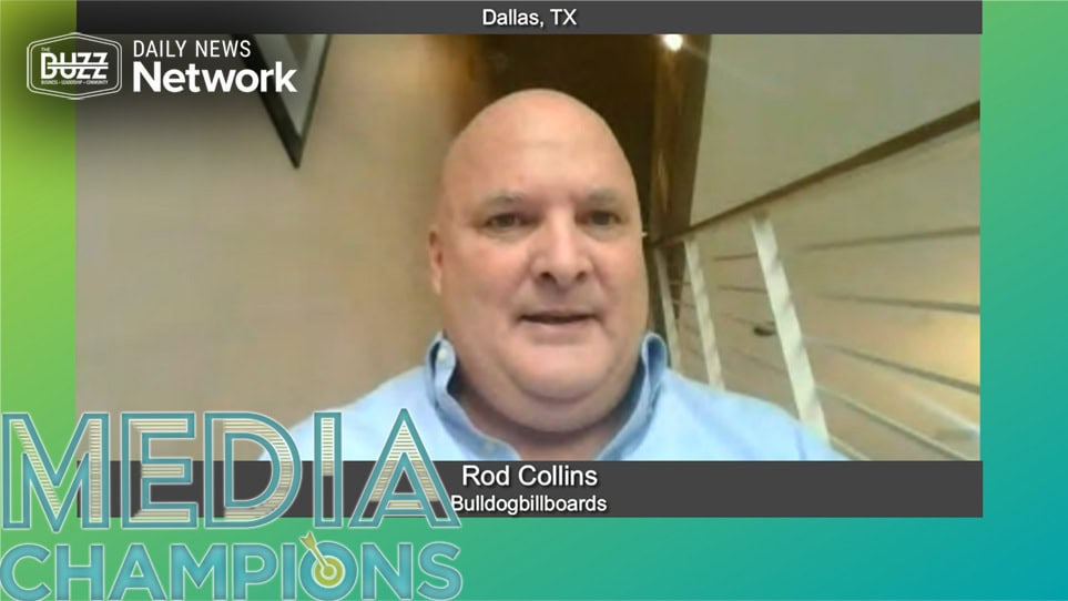 Media Champions with Rod Collins of Bulldogbillboards