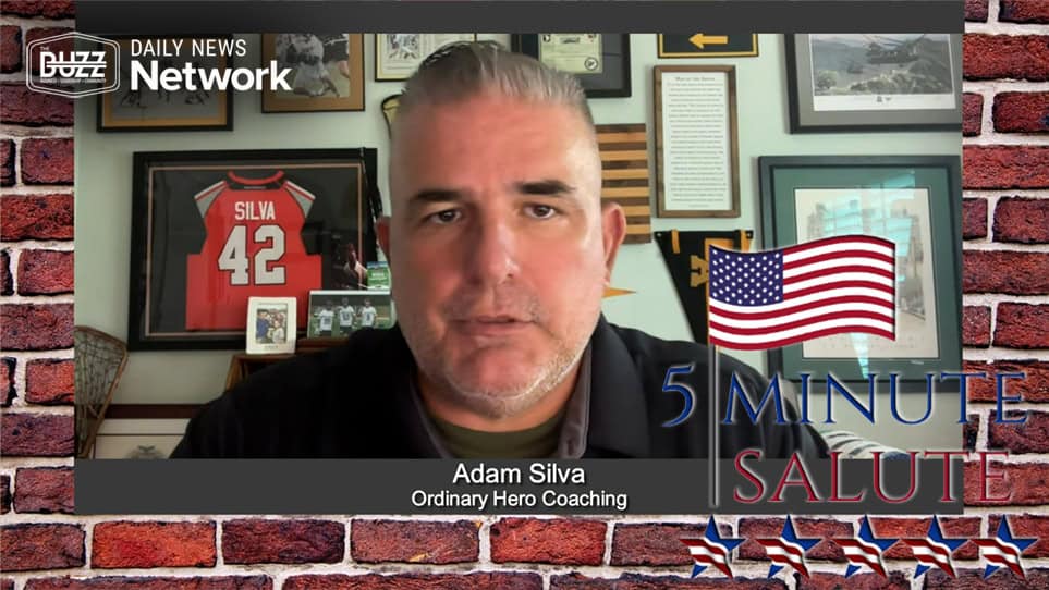 5 Minute Salute with Adam Silva of Ordinary Hero Coaching