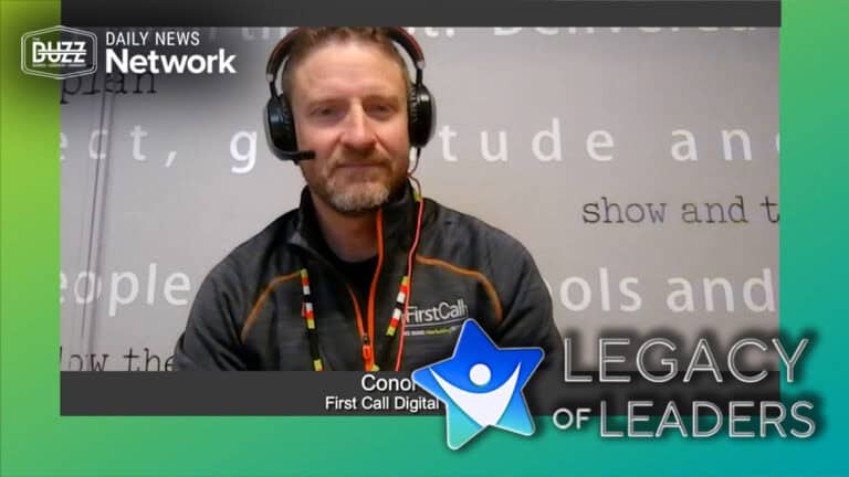 Legacy of Leaders with Conor Smith of First Call Digital Marketing